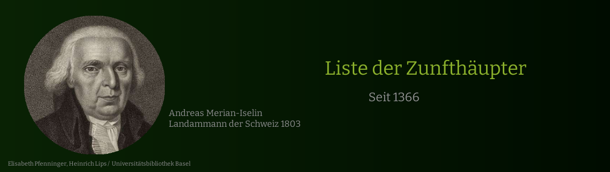 E.E. Zunft zu Rebleuten - Geschichte Liste der Zunfthäupter
